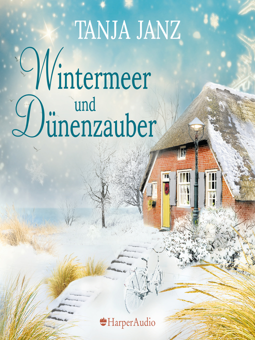 Title details for Wintermeer und Dünenzauber (ungekürzt) by Tanja Janz - Available